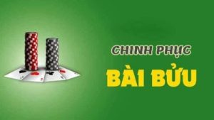 Bài Bửu – Game Bài Đặc Sắc, Chơi Nhanh, Thắng Cực Lớn