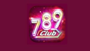 789CLUB – Sảnh cược hàng đầu trong lòng người hâm mộ các cược trực tuyến